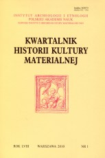 Kwartalnik Historii Kultury Materialnej t.582010 z